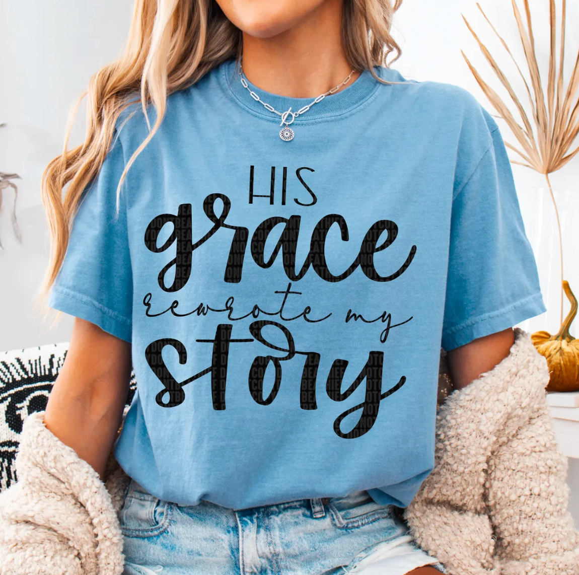 "His Grace Rewrote My Story" Tshirt